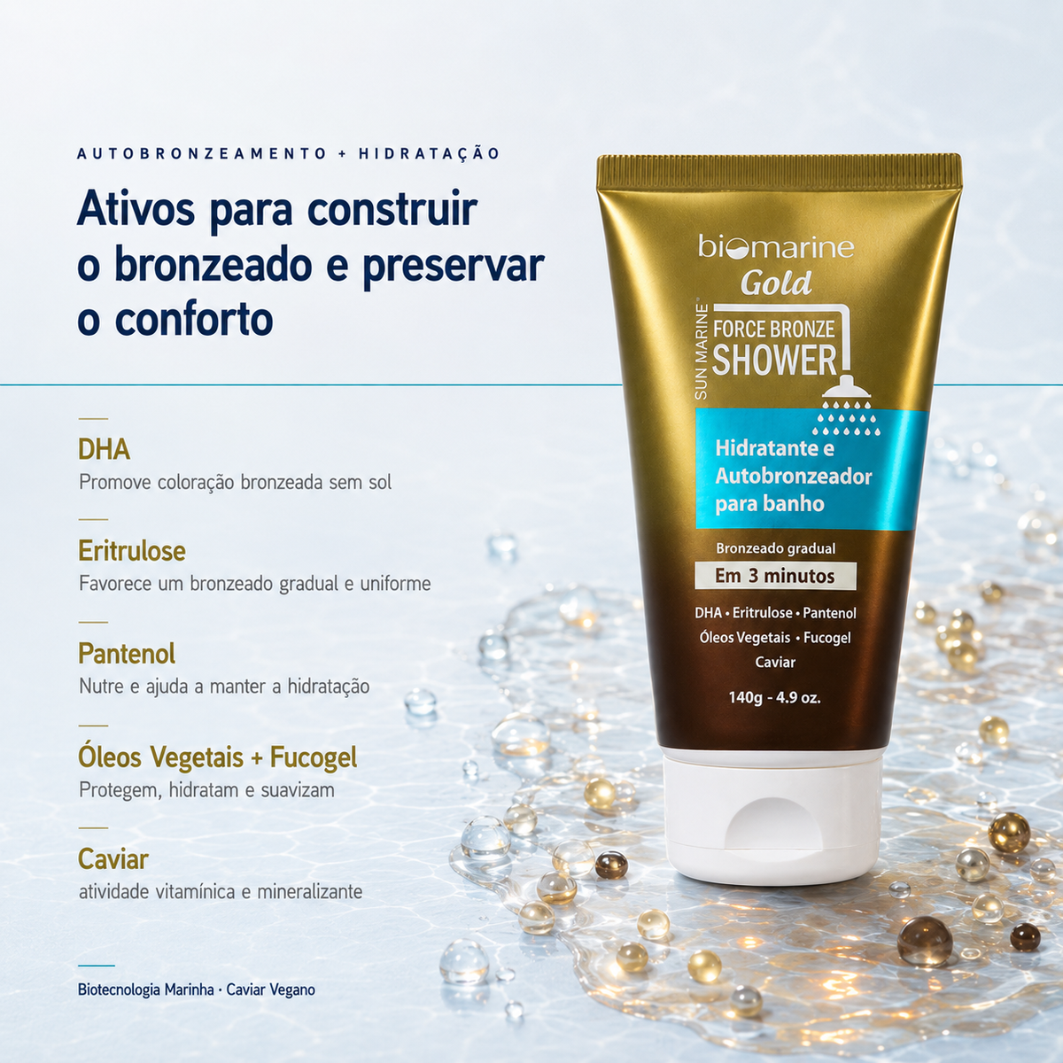 Tonalizante Corporal de Banho Force Bronze Shower 140g