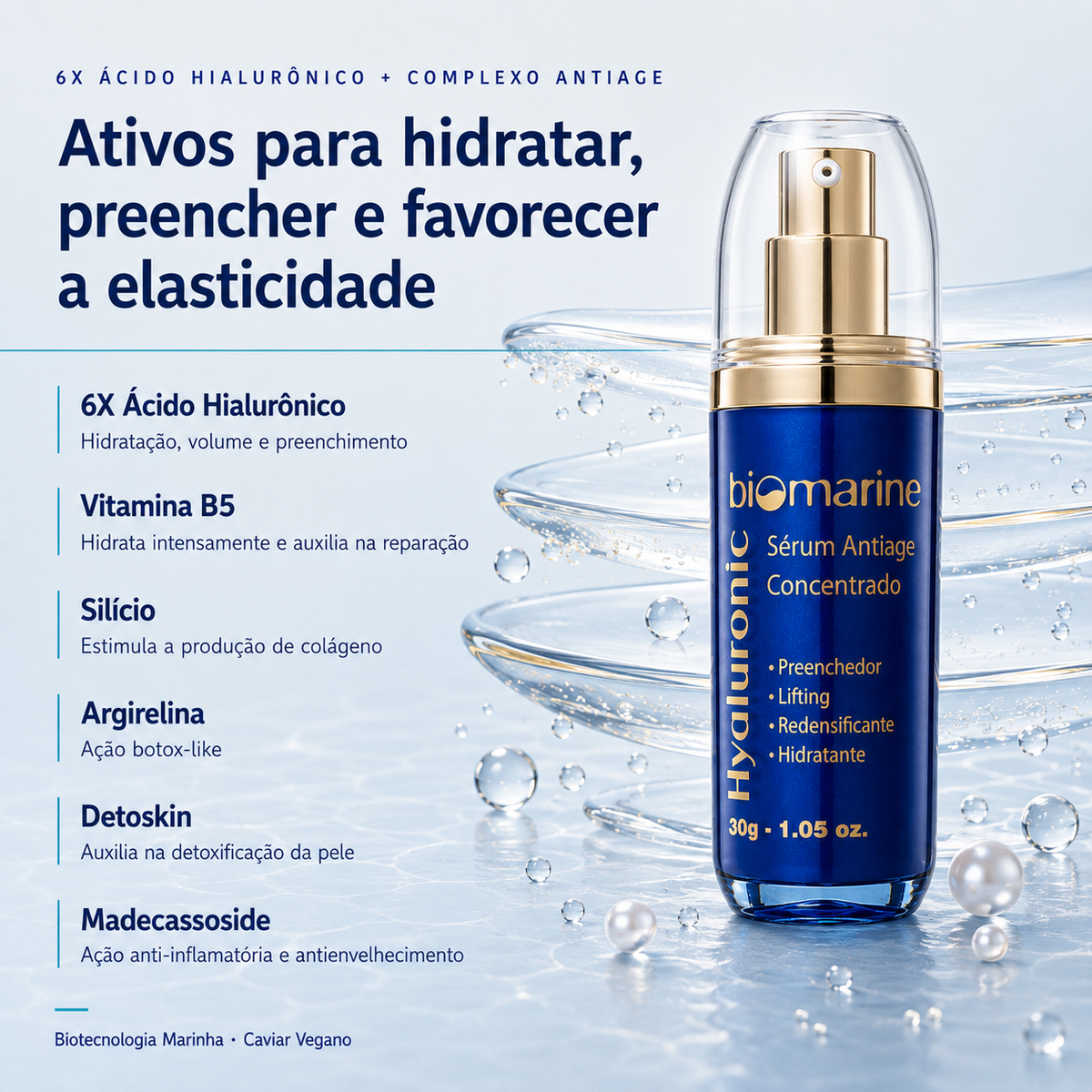 Sérum Anti-Idade com Ácido Hialurônico Hyaluronic 30g