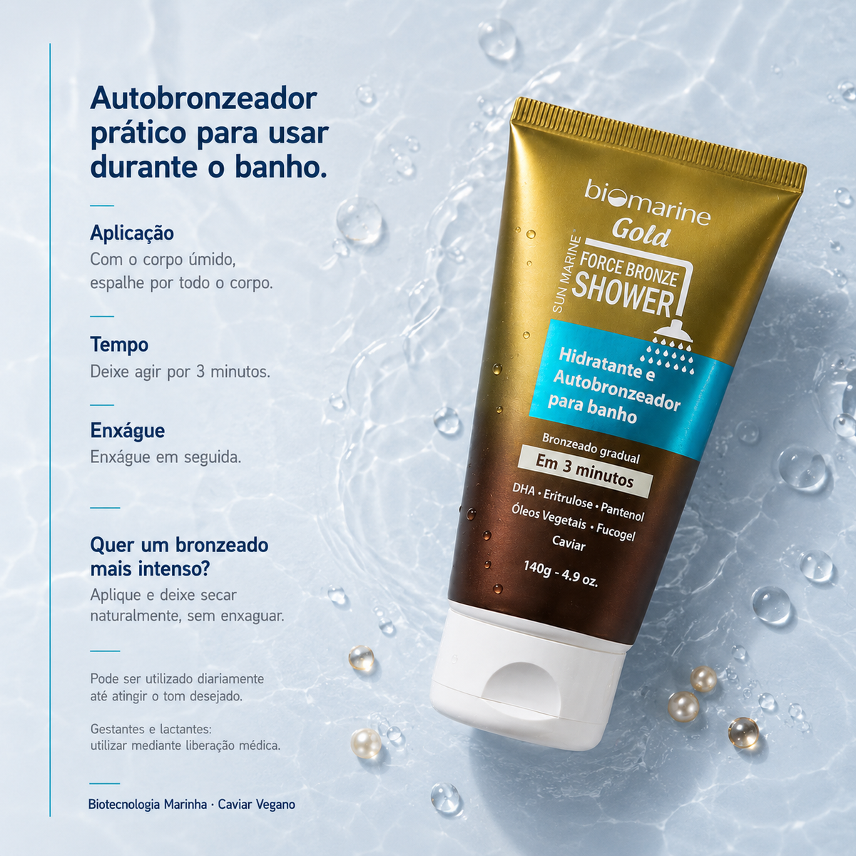 Tonalizante Corporal de Banho Force Bronze Shower 140g